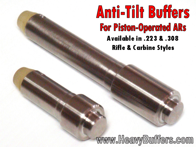 Anti-Tilt Piston Buffers